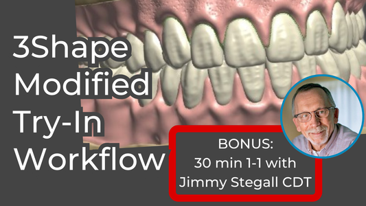 3Shape Modified Denture Try-In workflow by Jimmy Stegall CDT - Course 3 + 30 Min 1-1